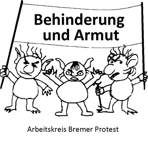 Trolle mit Transparent "Behinderung und Armut"